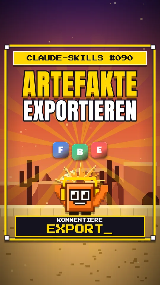 Cover von Claude-Skills Nr. 090: Artefakte Exportieren