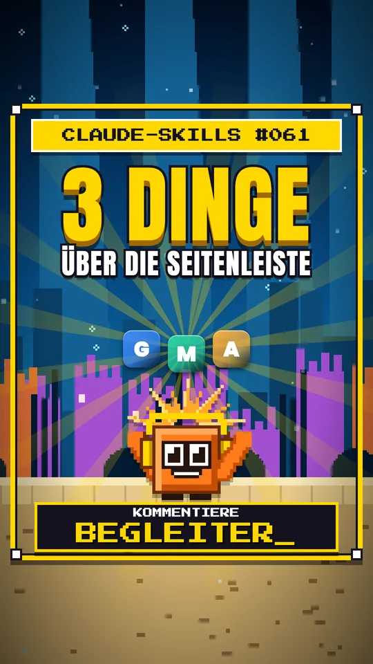 Cover von Claude-Skills Nr. 061: 3 Dinge Über Die Seitenleiste