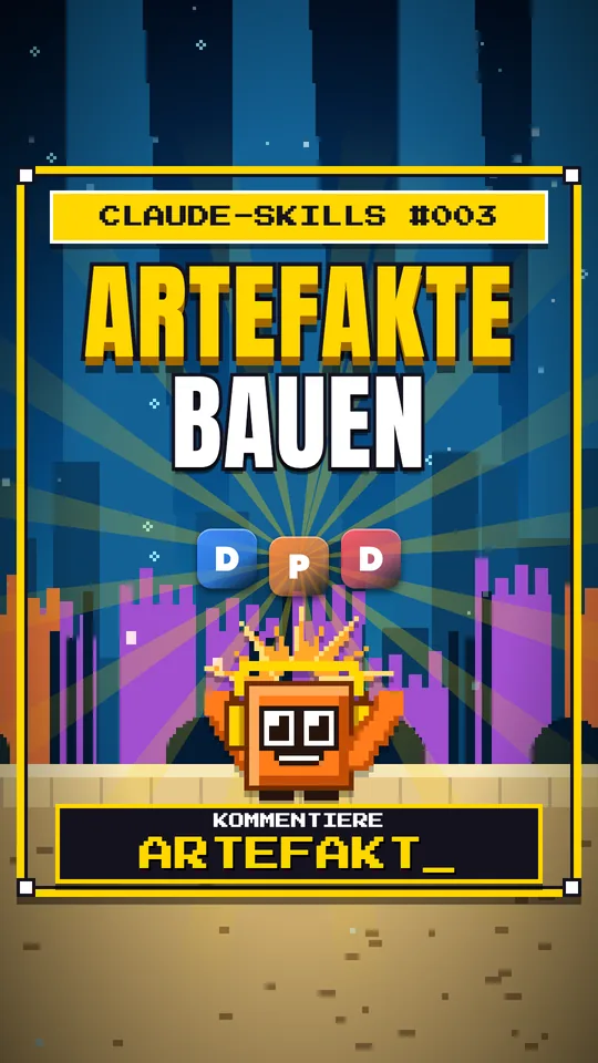 Cover von Claude-Skills Nr. 003: Artefakte Bauen