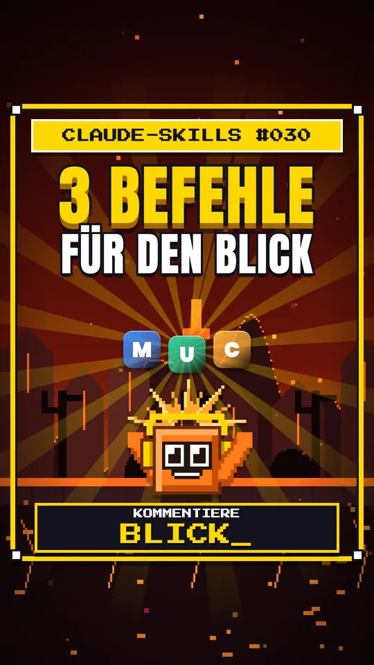 Cover von Claude-Skills Nr. 030: 3 Befehle Für Den Blick