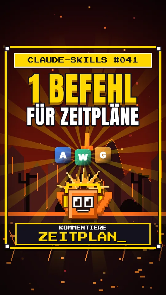 Cover von Claude-Skills Nr. 041: 1 Befehl Für Zeitpläne