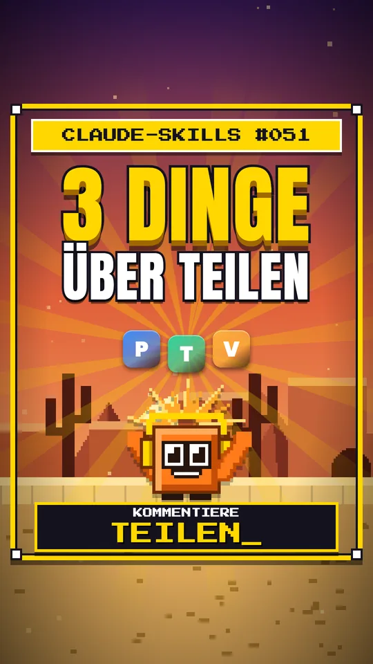 Cover von Claude-Skills Nr. 051: 3 Dinge Über Teilen