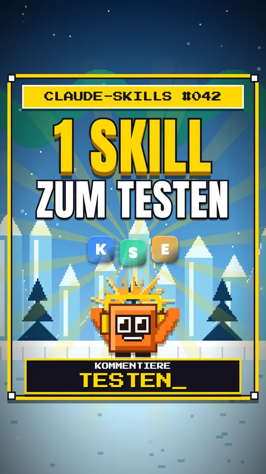 Cover von Claude-Skills Nr. 042: 1 Skill Zum Testen
