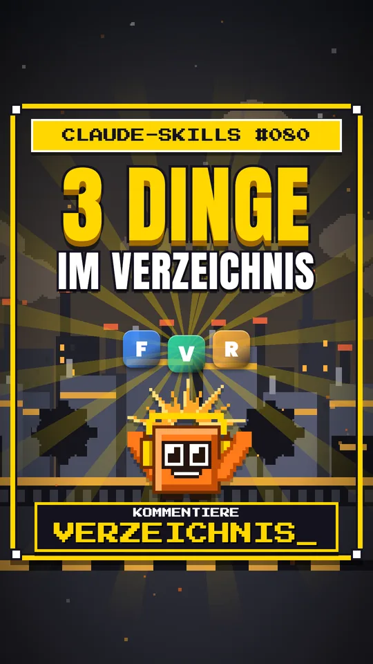 Cover von Claude-Skills Nr. 080: 3 Dinge Im Verzeichnis