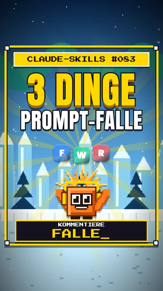 Cover von Claude-Skills Nr. 083: 3 Dinge Prompt-falle