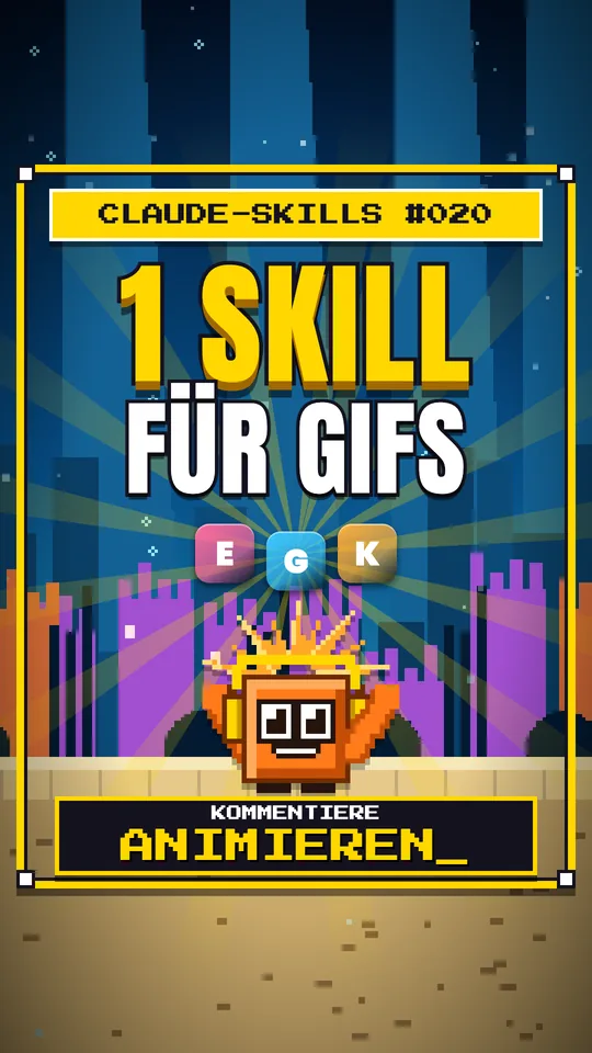 Cover von Claude-Skills Nr. 020: 1 Skill Für Gifs