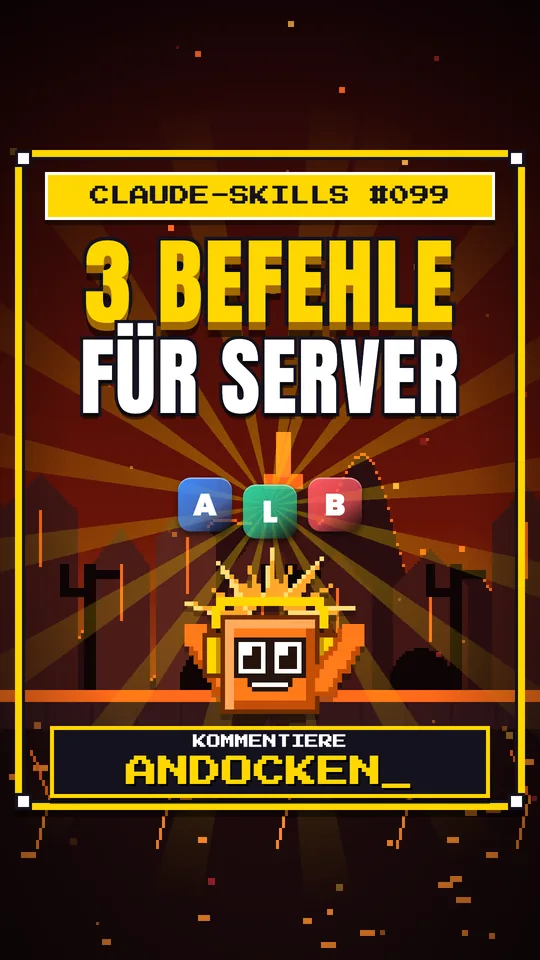 Cover von Claude-Skills Nr. 099: 3 Befehle Für Server