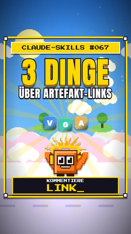 Cover von Claude-Skills Nr. 067: 3 Dinge Über Artefakt-links