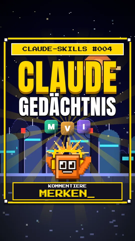 Cover von Claude-Skills Nr. 004: Claude Gedächtnis