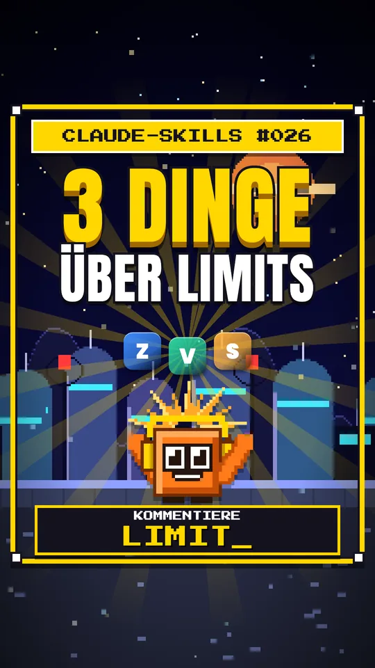 Cover von Claude-Skills Nr. 026: 3 Dinge Über Limits