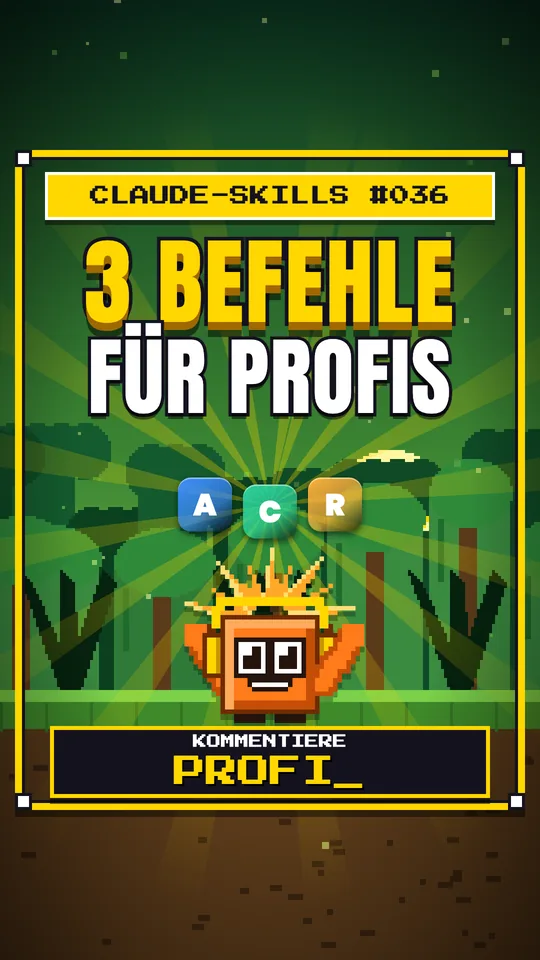 Cover von Claude-Skills Nr. 036: 3 Befehle Für Profis