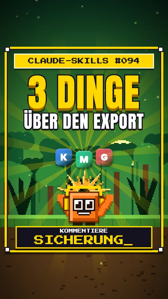 Cover von Claude-Skills Nr. 094: 3 Dinge Über Den Export