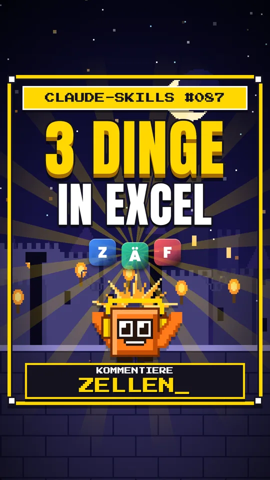 Cover von Claude-Skills Nr. 087: 3 Dinge In Excel
