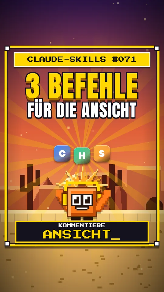 Cover von Claude-Skills Nr. 071: 3 Befehle Für Die Ansicht